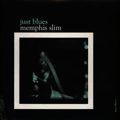 Memphis Slim — Just Blues (Limited Edition) 앨범 커버