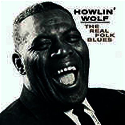 Howlin Wolf — Real Folk Blues (Limited Edition) 앨범 커버