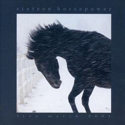 16 Horsepower - Live March 2001 (2CD)
