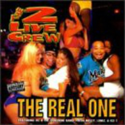 2 Live Crew - Real One (CD)