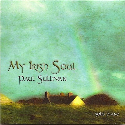 Paul Sullivan - My Irish Soul (CD)