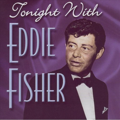 Eddie Fisher - Tonight With Eddie Fisher (CD)