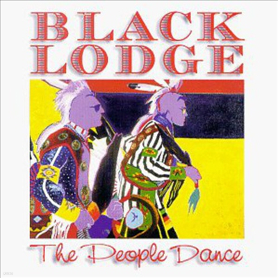 Black Lodge Singers - People Dance (CD)