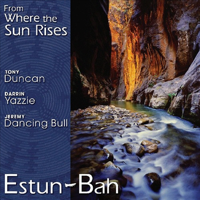 Estun-Bah - From Where The Sun Rises (CD)
