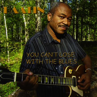Baatin - You Cant Lose With The Blues (CD-R)
