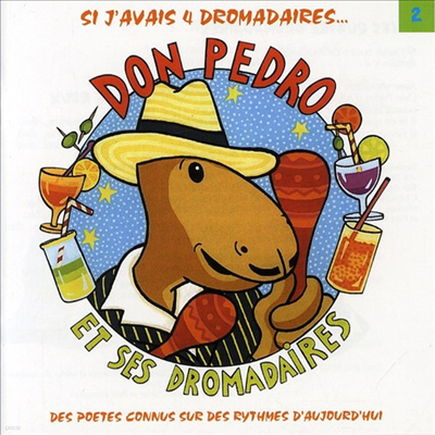 Don Pedro - Don Pedro Et Ses Dromadaires 2 (CD)