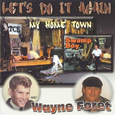 Wayne Foret - Let's Do It Again (CD)