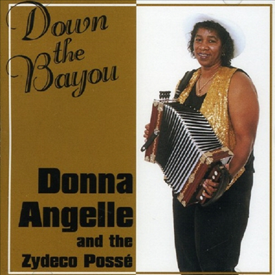 Donna Angelle - Down The Bayou (CD)
