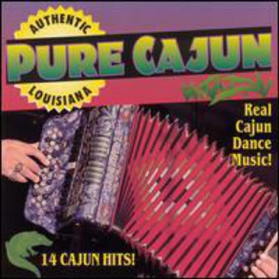 Cajun Playboys - Pure Cajun (CD)
