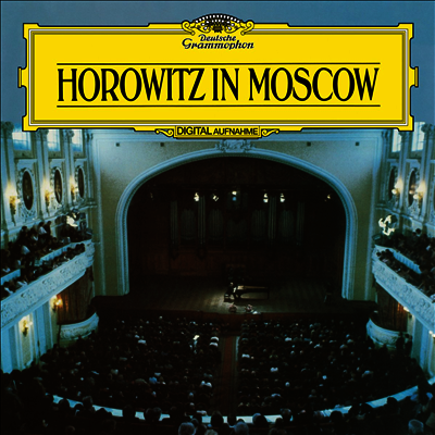 Vladimir Horowitz — 호로비츠 - 모스크바 1986년 실황 (Horowitz in Moscow 1986 Live) - Vladimir Horowitz 앨범 커버