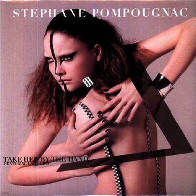 Stephane Pompougnac — Take Her By The Hand (12Inch Single) 앨범 커버