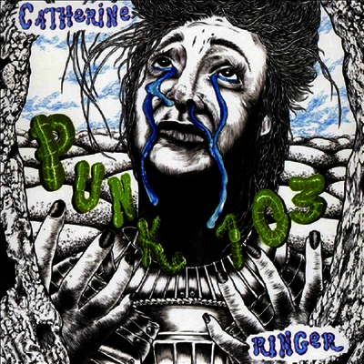Catherine Ringer — Punk 103 (7Inch Single) 앨범 커버