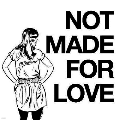 Metronomy — Not Made For Love (12Inch Single) 앨범 커버