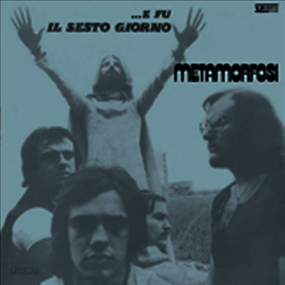 Metamorfosi - E Fu Il Sesto Giorno (Gatefold Sleeve)(180g Audiophile Heavyweight Vinyl LP)