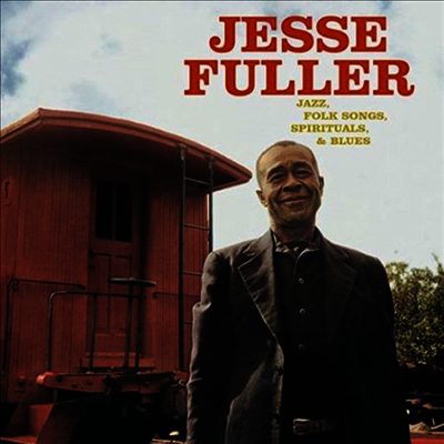 Jesse Fuller — Jazz, Folk Songs, Spirituals & Blues 앨범 커버