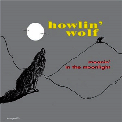 Howlin' Wolf — Moanin' In The Rain 앨범 커버