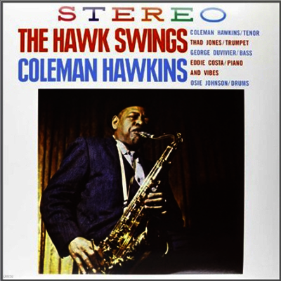 Coleman Hawkins — The Hawk Swings 앨범 커버