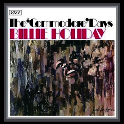 Billie Holiday — The Commodore Days 앨범 커버