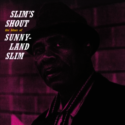 Sunnyland Slim — Slim's Shout 앨범 커버