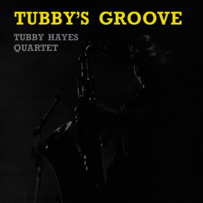 Tubby Hayes — Tubby's Groove 앨범 커버