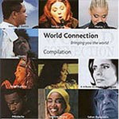 Various Artists - World Connection Bringing You The World Compilation (CD)