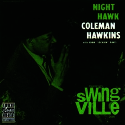 Coleman Hawkins — Night Hawk (RemasteNight Hawk (Remastered) 앨범 커버