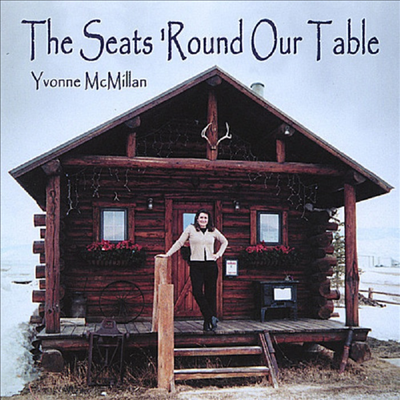 Yvonne McMillan - Seats 'Round Our Table(CD-R)