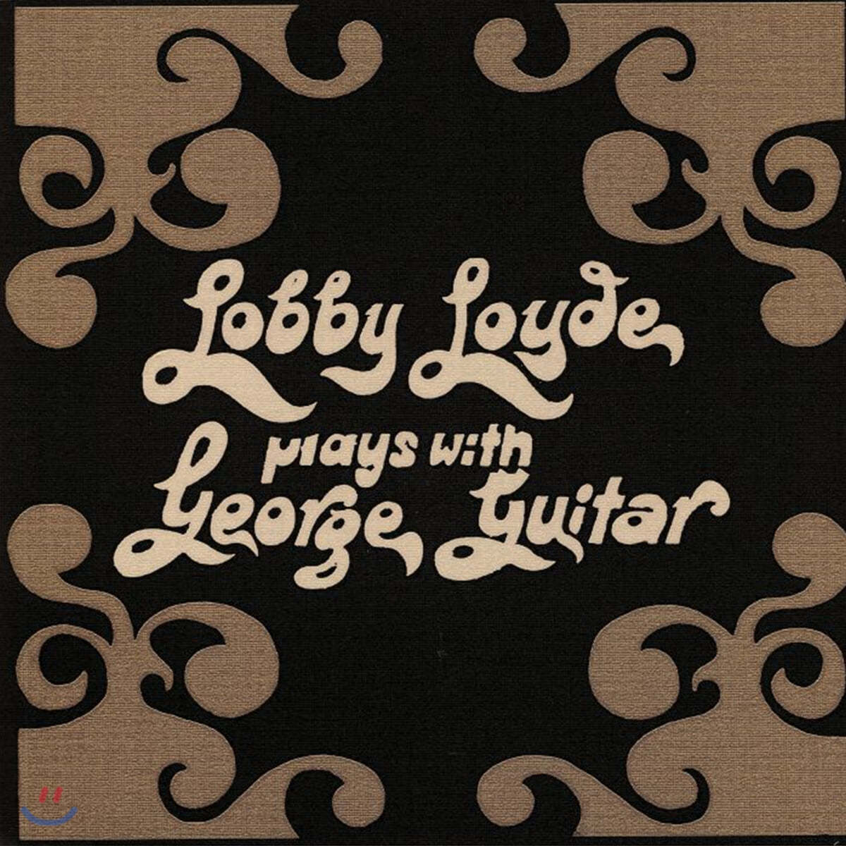 Lobby Loyde (로비 로이드) - Plays With George Guitar [LP]