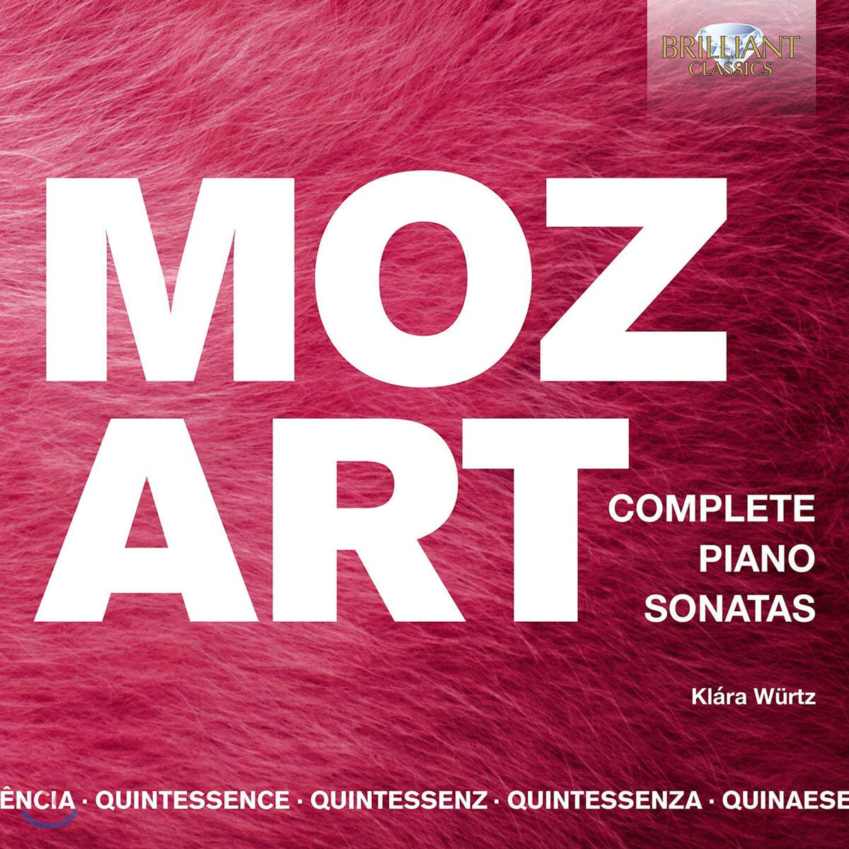 Klara Wurtz 모차르트: 피아노 소나타 전집 (Mozart: Complete Piano Sonatas)