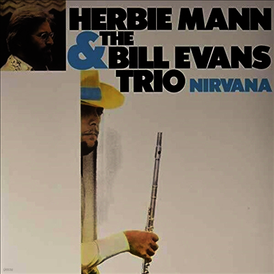 Herbie Mann,Bill Evans Trio — Nirvana (Gatefold) 앨범 커버