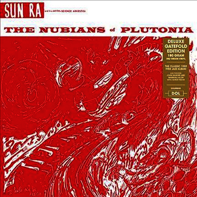 Sun Ra & His Arkestra — Nubians Of Plutonia (Bonus Tracks)(Gatefold) 앨범 커버