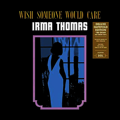 Irma Thomas — Wish Someone Would Care (Bonus Tracks)(Gatefold) 앨범 커버