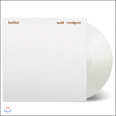 Todd Rundgren (토드 룬드그렌) - Faithful [화이트 컬러 LP] 