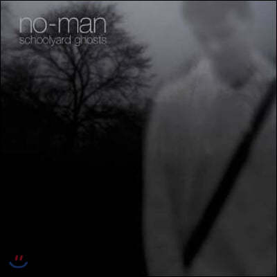 No-Man () - Schoolyard Ghosts