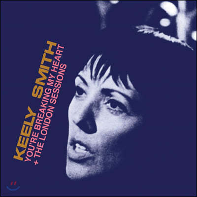 Keely Smith (킬리 스미스) - You'Re Breaking My Heart (Expanded Edition)