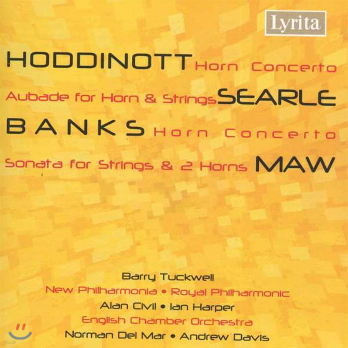 Barry Tuckwell 알룬 호디노트 / 험프리 시얼 / 돈 뱅크스 / 니콜라스 모: 호른 협주곡 모음집 (Alun Hoddinott / Humphrey Searle / Don Banks / Nicholas Maw: Horn Concerto)