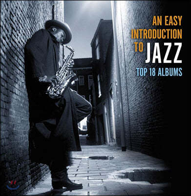 18    (Easy Introduction To Jazz: Top 18 Albums)