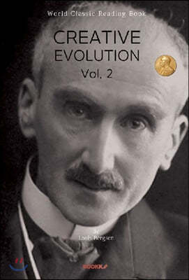 창조적 진화 2부 (앙리 베르그송 철학서) : Creative Evolution, Vol. 2ㅣ영어원서ㅣ