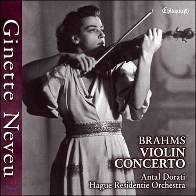 Ginette Neveu : ̿ø ְ (Brahms: Violin Concerto)