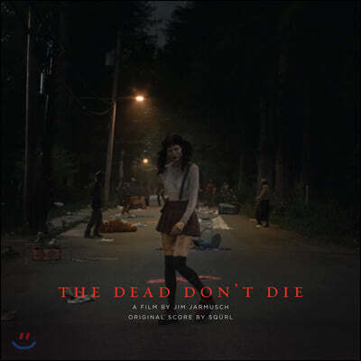 SQURL — 데드 돈 다이 영화음악 (The Dead Don’t Die OST by SQURL) 앨범 커버
