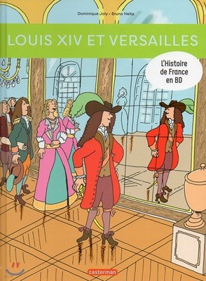 Louis XIV et Versailles (BD)