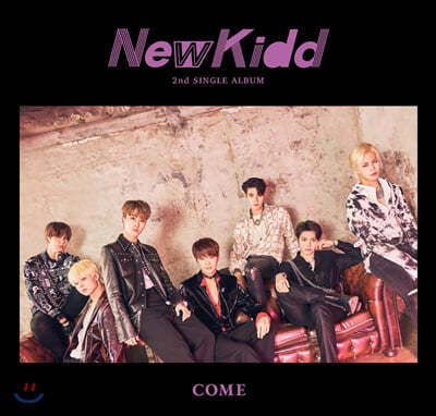 뉴키드 (Newkidd) - COME