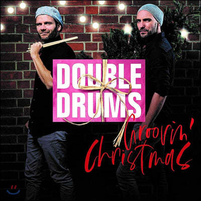 Double Drums ( 巳) - Groovin' Christmas
