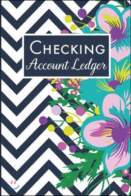 Checking Account Ledger: Checking Account Balance Log book, Checking Account Transaction Register, 6 Column Ledger Book, Personal Checkbook Tra