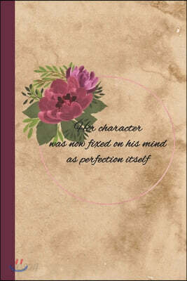 Her Perfect Character: Journal Inspired by Jane Austen's Persuasion