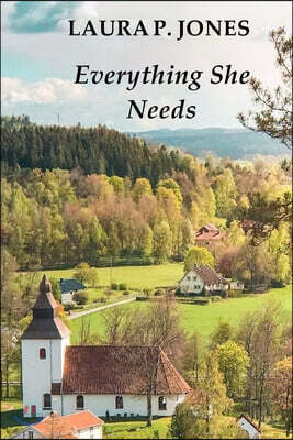 Everything She Needs