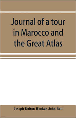 Journal of a tour in Marocco and the Great Atlas