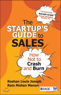 The Startup's Guide to Sales: How Not to Crash and Burn