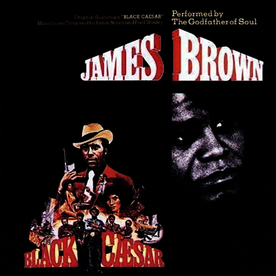 James Brown — Black Caesar (흑인 시저) (Soundtrack) 앨범 커버
