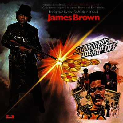 James Brown - Slaughter's Big Rip-Off (지옥의 신디 케이트) (180g LP)(Soundtrack)